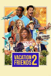 Vacation Friends 2 2023 MoviesMod.net