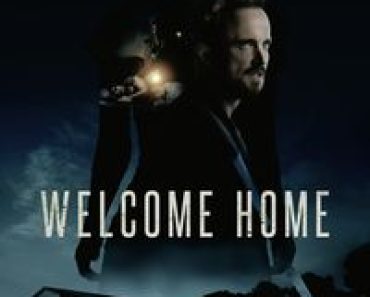 Download Welcome Home (2018) {English Audio With Subtitles} 480p [300MB] || 720p [800MB] || 1080p [1.88GB]